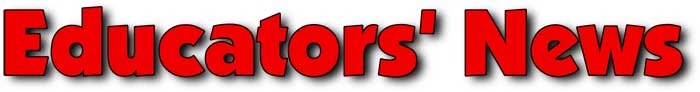 Educators' News